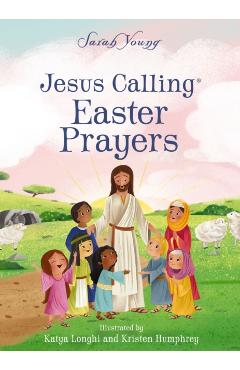 Jesus Calling Easter Prayers - Sarah Young