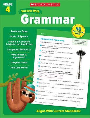 Scholastic Success with Grammar Grade 4 - Scholastic Teaching Resources