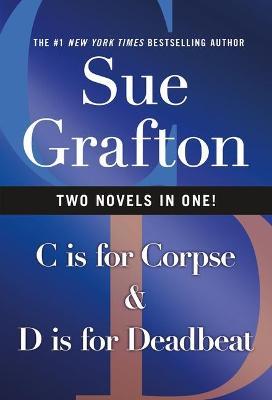 C Is for Corpse & D Is for Deadbeat - Sue Grafton