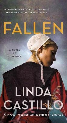 Fallen: A Novel of Suspense - Linda Castillo