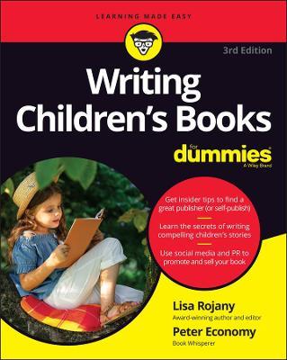 Writing Children's Books for Dummies - Lisa Rojany
