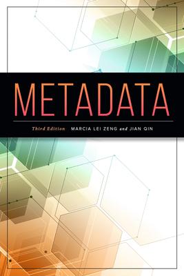 Metadata - Marcia Lei Zeng
