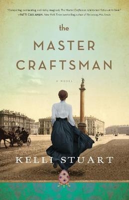 The Master Craftsman - Kelli Stuart