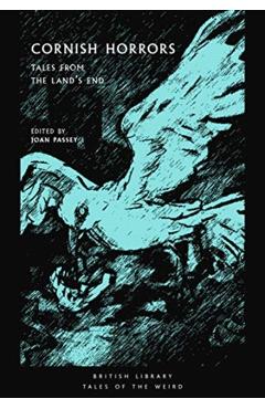 Cornish Horrors: Tales from the Land's End - Joan Passey