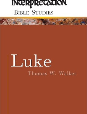 Luke - Thomas W. Walker