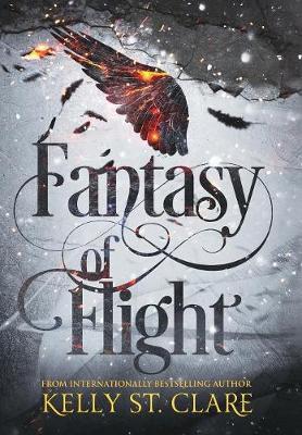 Coperta cărții 'Fantasy of Flight - Kelly St Clare'