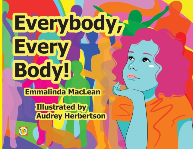 Everybody, Every Body! - Emmalinda Maclean