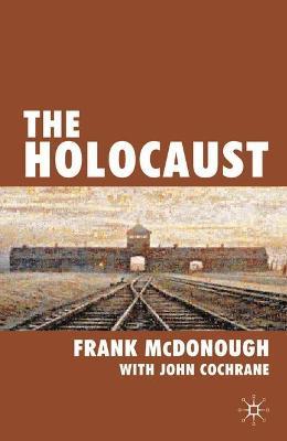 The Holocaust - Frank Mcdonough