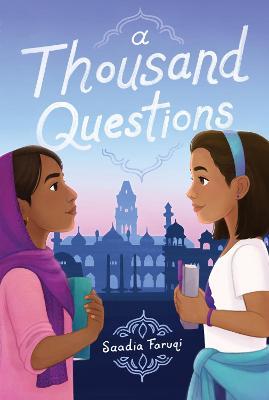 A Thousand Questions - Saadia Faruqi