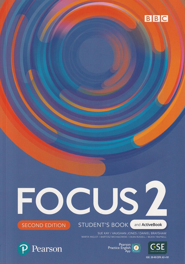 Focus 2 2nd Edition Student's Book + Active Book - Sue Kay, Vaughan Jones, Daniel Brayshaw, Marta Inglot, Bartosz Michalowski, Beata Trapnell