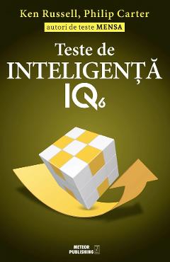 Poza produsului Teste de inteligenta IQ 6 - Ken Russell, Philip Carter