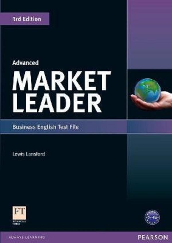 Market Leader 3rd Edition Advanced Business English Test File - Lewis Lansford