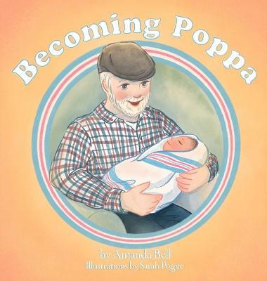 Becoming Poppa - Amanda Bell