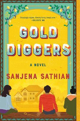 Gold Diggers - Sanjena Sathian