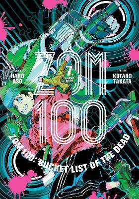 Zom 100: Bucket List of the Dead, Vol. 7: Volume 7 - Haro Aso