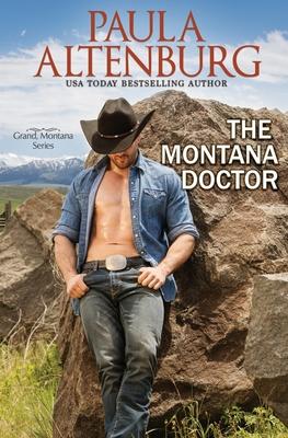 The Montana Doctor - Paula Altenburg