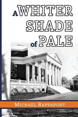 A Whiter Shade of Pale - Michael Rappaport