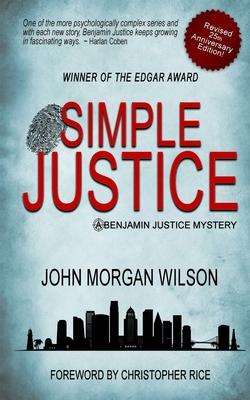 Simple Justice - John Morgan Wilson