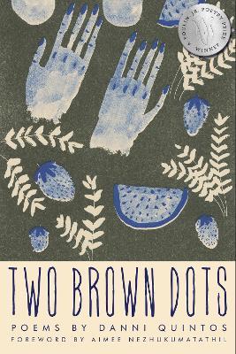 Two Brown Dots - Danni Quintos
