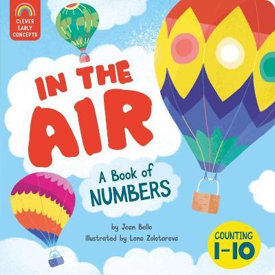 In the Air: A Book of Numbers - Jean Bello