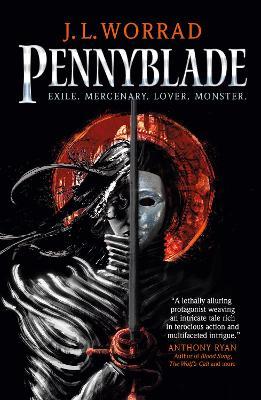 Pennyblade - J. L. Worrad