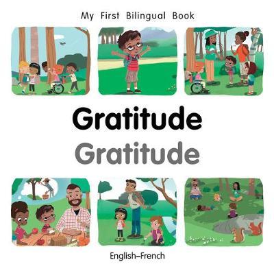 My First Bilingual Book-Gratitude (English-French) - Patricia Billings