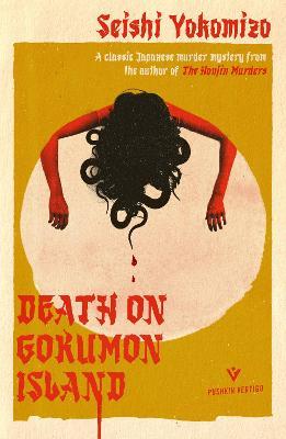 Death on Gokumon Island - Seishi Yokomizo