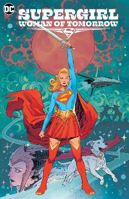 Supergirl: Woman of Tomorrow - Various
