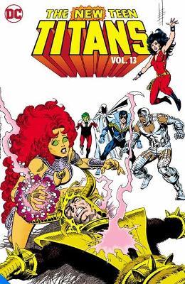 New Teen Titans Vol. 13 - Marv Wolfman