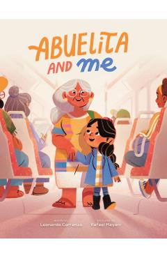 Abuelita and Me - Leonarda Carranza