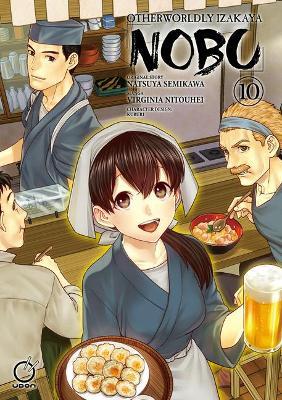 Otherworldly Izakaya Nobu Volume 10 - Natsuya Semikawa