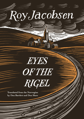 Eyes of the Rigel - Roy Jacobsen