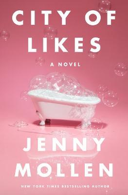 City of Likes - Jenny Mollen