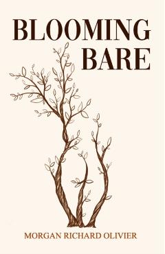 Blooming Bare - Morgan Richard Olivier