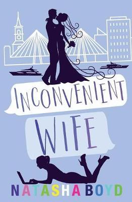 Inconvenient Wife - Natasha Boyd