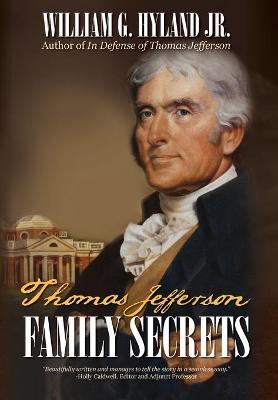 Thomas Jefferson - William G. Hyland
