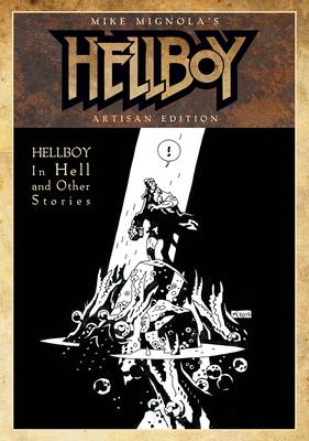 Mike Mignola's Hellboy in Hell and Other Stories Artisan Edition - Mike Mignola