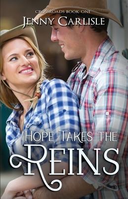 Hope Takes the Reins - Jenny Mcleod Carlisle