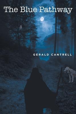 The Blue Pathway - Gerald Cantrell