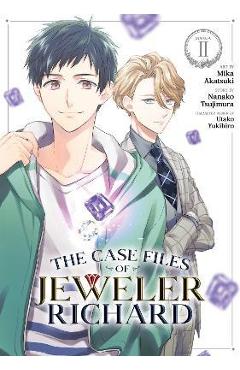 Coperta cărții 'The Case Files of Jeweler Richard (Manga) Vol. 2 - Nanako Tsujimura'