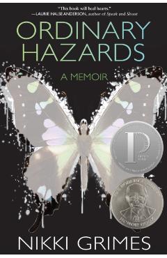Ordinary Hazards: A Memoir - Nikki Grimes