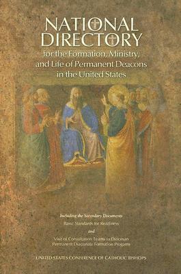 National Directory for the Formation, Ministry, and Life of Permanent Deacons in the United States - Us Conference Of Catholic Bishops