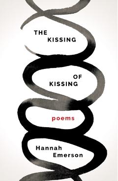 The Kissing of Kissing - Hannah Emerson