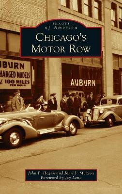 Chicago's Motor Row - John F. Hogan