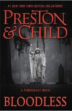 Coperta cărții 'Bloodless - Douglas Preston'