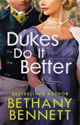 Dukes Do It Better - Bethany Bennett