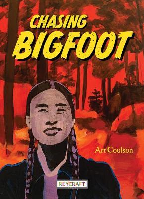 Chasing Bigfoot - Art Coulson