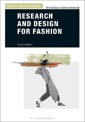 Research and Design for Fashion - Richard Sorger