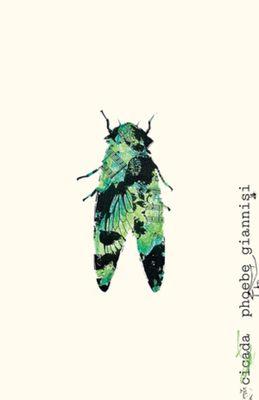 Cicada - Phoebe Giannisi