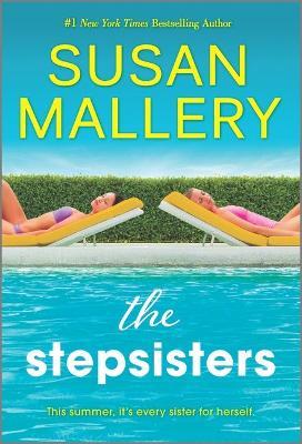 The Stepsisters - Susan Mallery